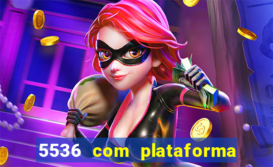 5536 com plataforma de jogos